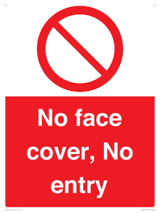 No face cover, No entry